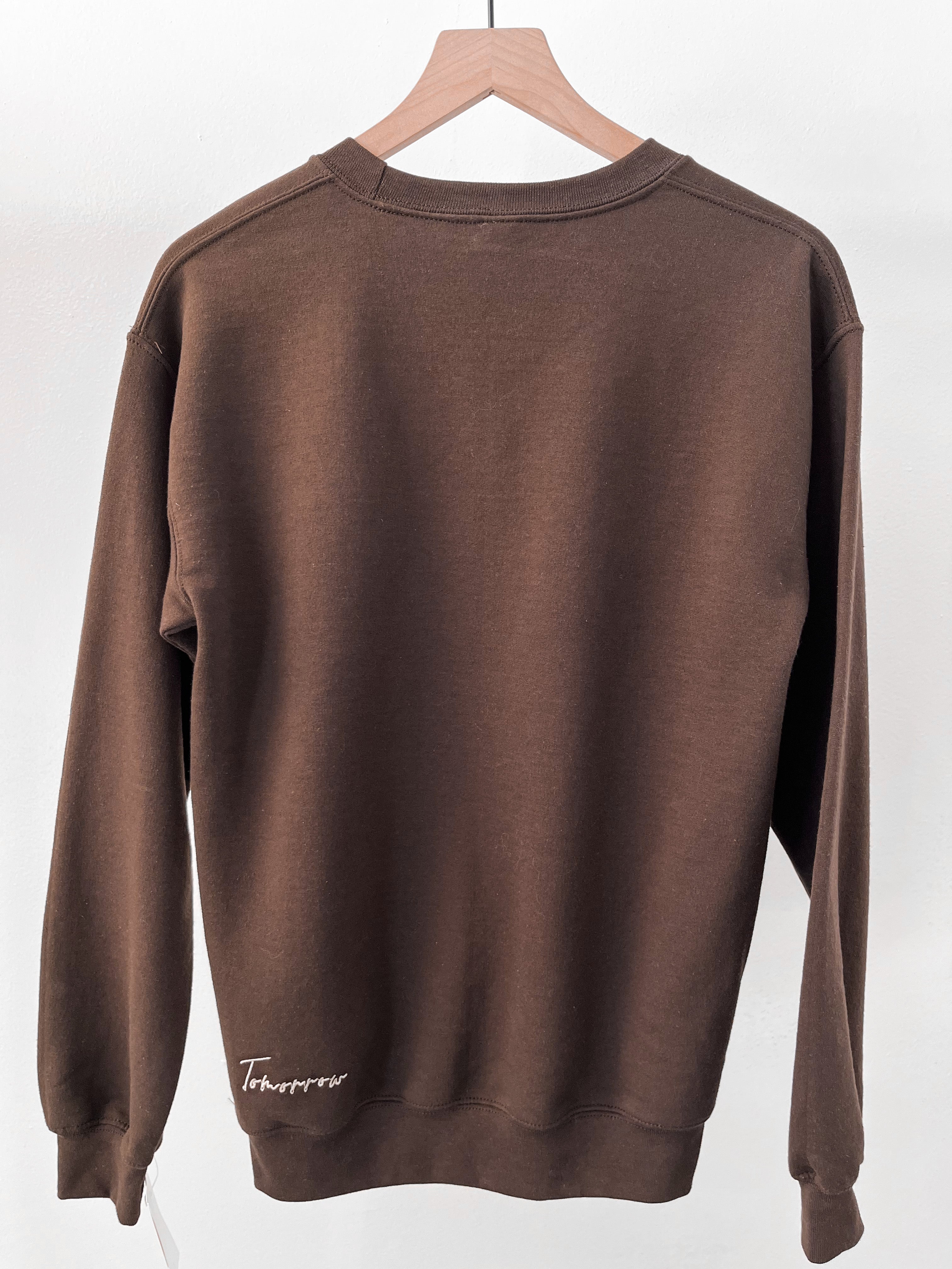 Tomorrow More Espresso Less Depresso Sweatshirt