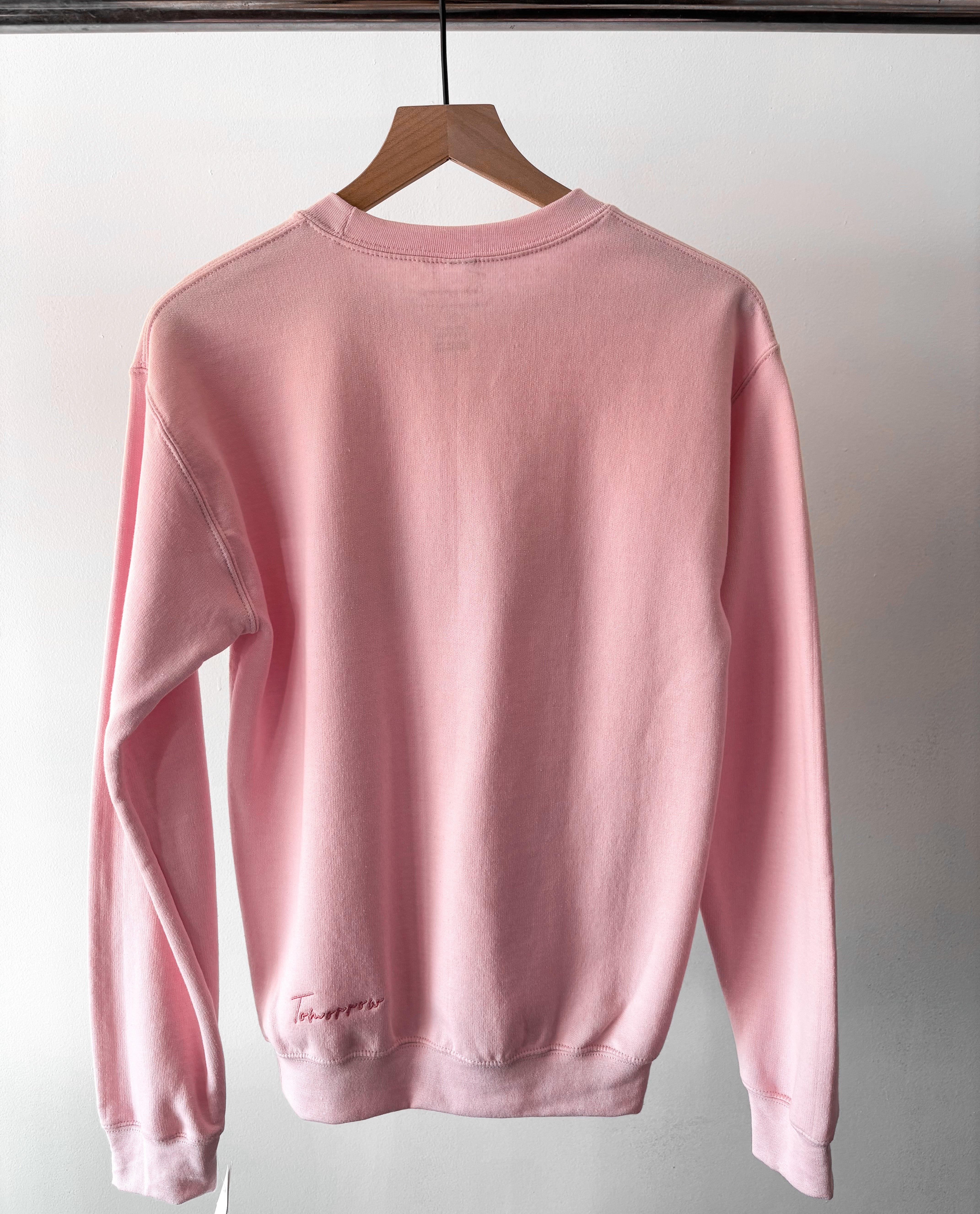 Tomorrow Mama Sweatshirt